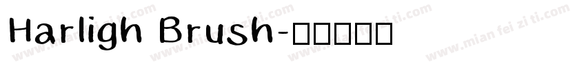 Harligh Brush字体转换